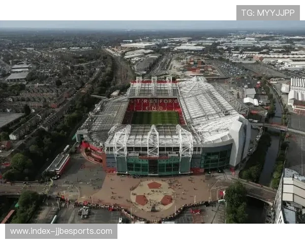 曼联老特拉福德改造计划，现代化升级在即